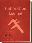 Download Today. Don’t forget important issues when setting up your calibration system. Avoid nasty audit issues. Use this calibration manual to create your calibration system. $49.00. Satisfaction guaranteed.