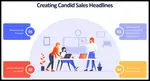 How do you write candid headlines? Review my process and techniques. 